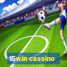 15win cassino